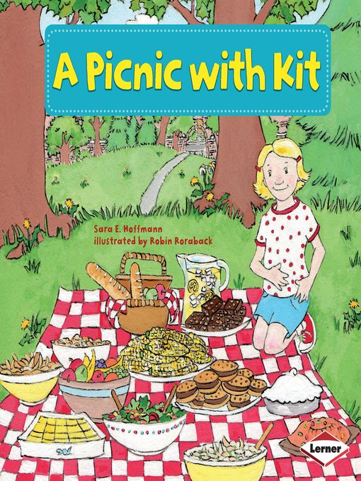 Title details for A Picnic with Kit by Sara E. Hoffmann - Available